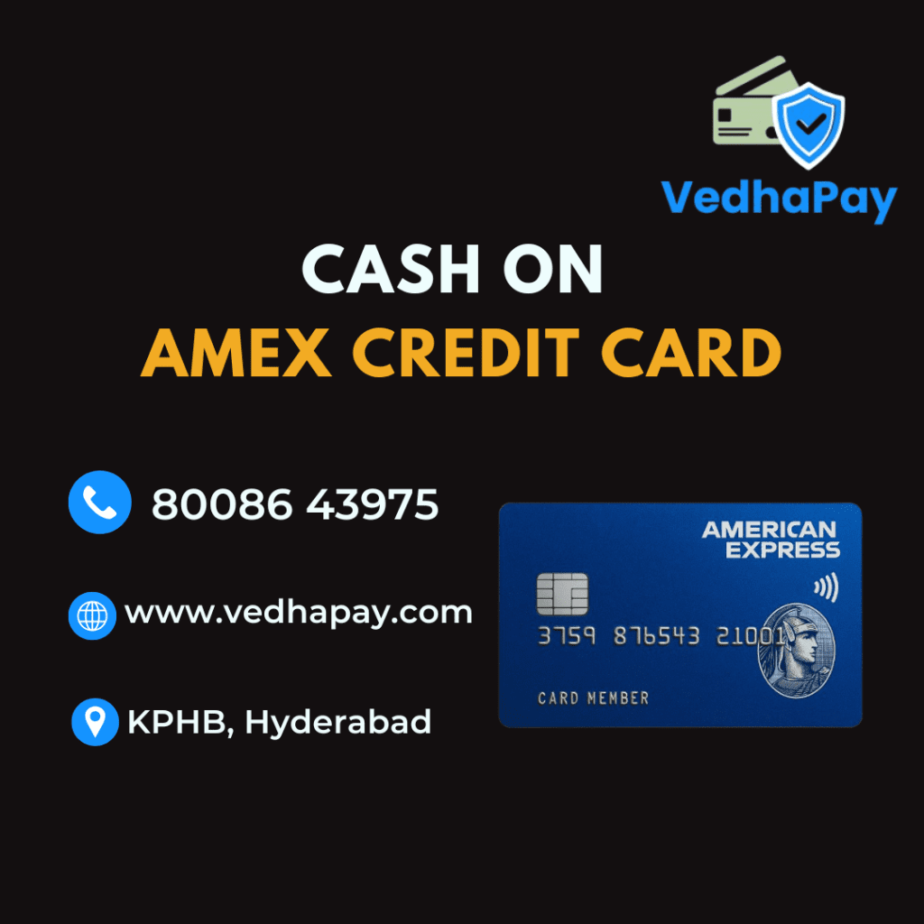 Cash on AMEX credit card Hyderabad